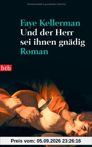Und der Herr sei ihnen gnädig: Roman