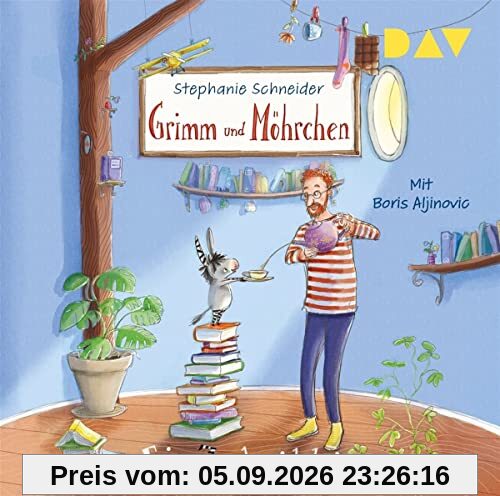 Grimm und Möhrchen – Teil 1: Ein Zesel zieht ein: Ungekürzte Lesung mit Boris Aljinovic (2 CDs)