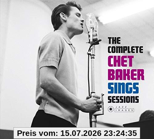 The Complete Chet Baker Sings Sessions
