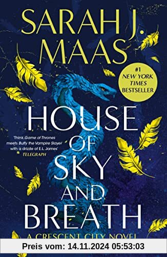 House of Sky and Breath: The unmissable #1 Sunday Times bestseller, from the multi-million-selling author of A Court of 