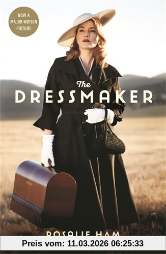 Rosalie Ham The Dressmaker
