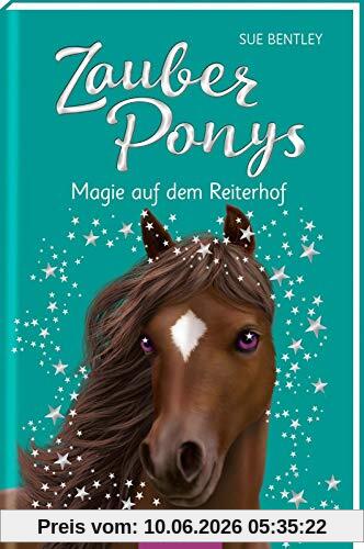 Zauberponys - Magie auf dem Reiterhof