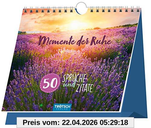 Trötsch Tischaufsteller Sprüche und Zitate zum Aufstellen Ruhe und Entspannung: immerwährender Tischaufsteller mit Spiralbindung