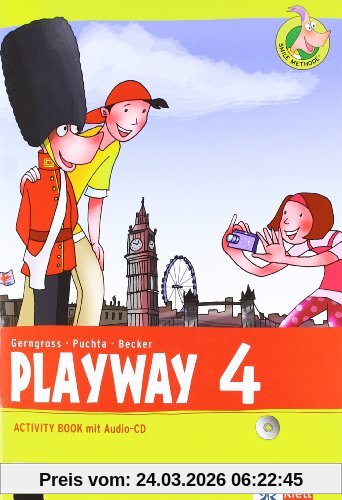 Playway. Für den Beginn ab Klasse 3. Activity Book mit Audio-CD 4. Schuljahr. Ausgabe 2013