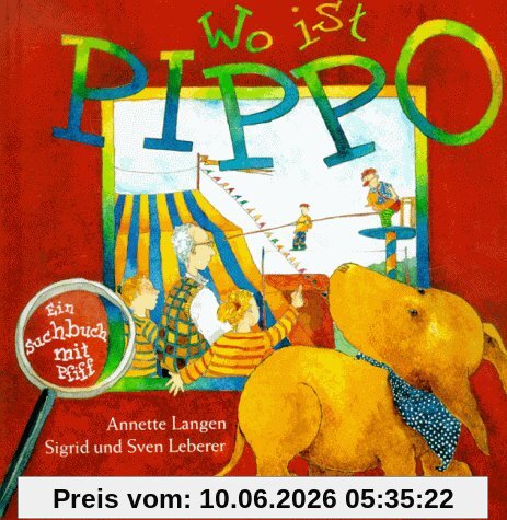 Wo ist Pippo. Ein Suchbuch mit Pfiff