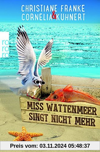 Miss Wattenmeer singt nicht mehr: Ein Ostfriesen-Krimi (Henner, Rudi und Rosa, Band 3)