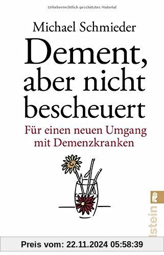 Dement, aber nicht bescheuert: Für einen neuen Umgang mit Demenzkranken