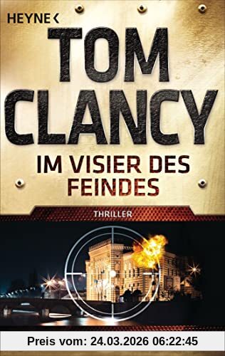 Im Visier des Feindes: Thriller (JACK RYAN)