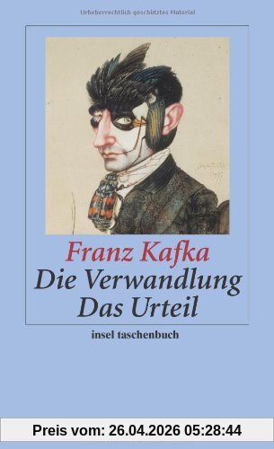 Die Verwandlung / Das Urteil (insel taschenbuch)