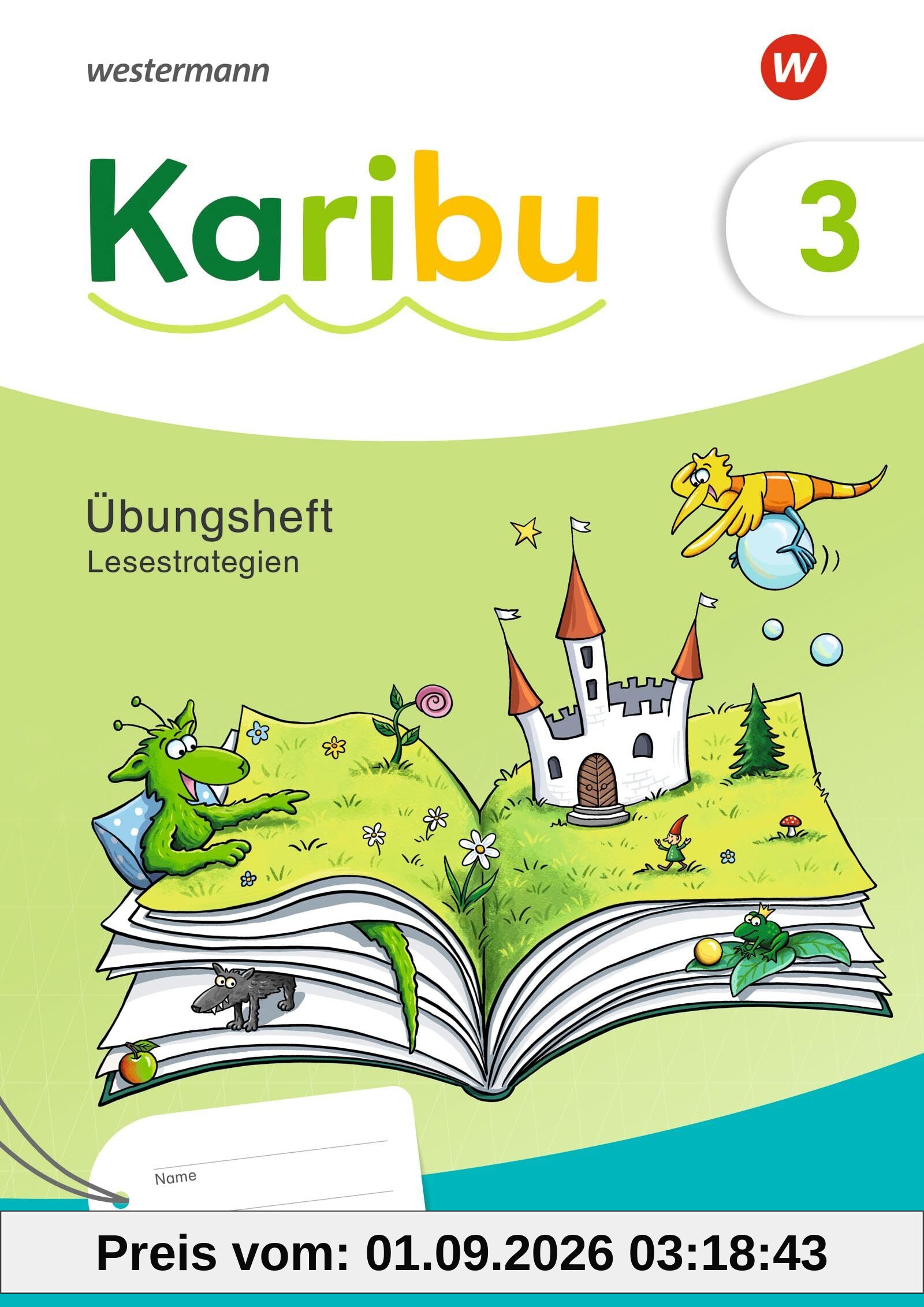Karibu 3. Übungsheft Lesetraining - Lesetraining und Lesestrategien: Ausgabe 2024