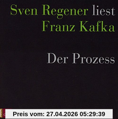 Der Prozess: Sven Regener liest Franz Kafka