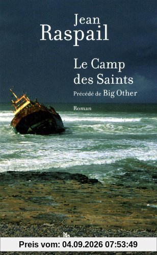 Le camp des saints. Big other