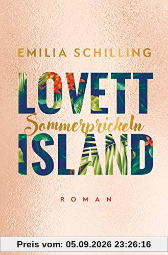 Lovett Island. Sommerprickeln: Roman (Lovett-Reihe, Band 2)