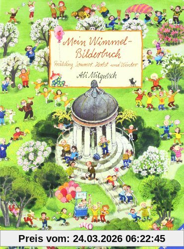 Mein Wimmel - Bilderbuch: Frühling, Sommer, Herbst und Winter