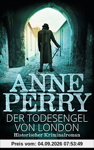 Der Todesengel von London: William Monk 21