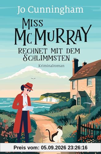 Miss McMurray rechnet mit dem Schlimmsten: Kriminalroman