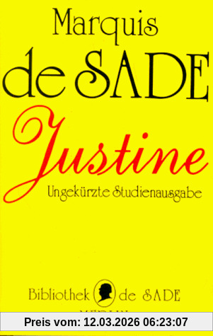 Sade, Donatien Alphonse François de Justine Oder Das Unglück Der Tugend