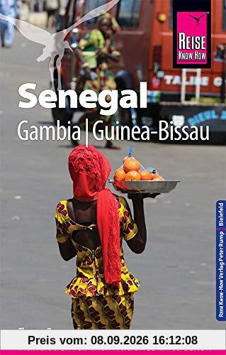 Reise Know-How Reiseführer Senegal, Gambia und Guinea-Bissau