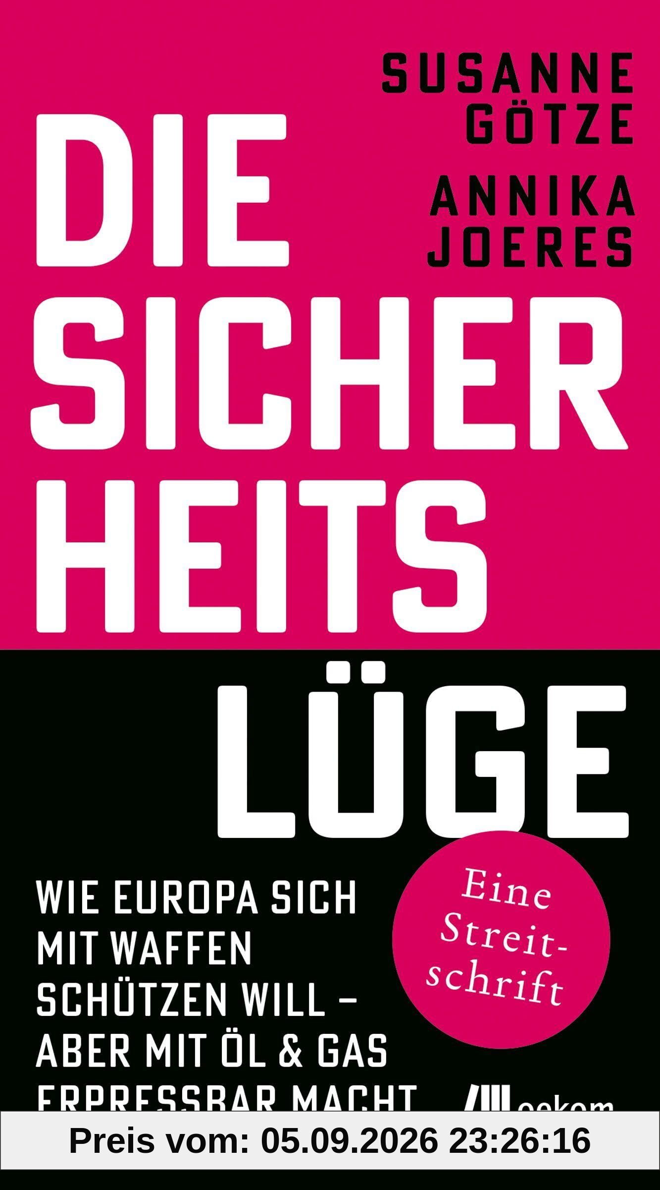 Die Sicherheitslüge: Wie Europa sich mit Waffen schützen will – aber mit Öl & Gas erpressbar macht