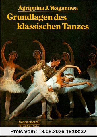 Die Grundlagen des klassischen Tanzes