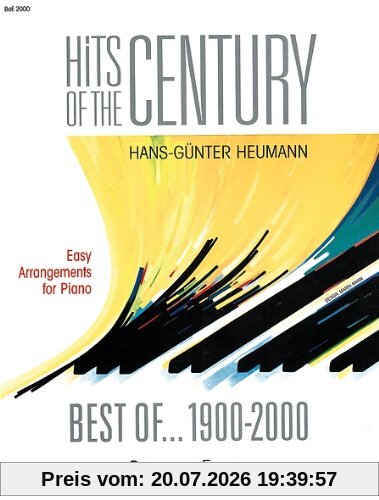 Hans-Günter Heumann Hits Of The Century, Best Of 1900 - 2000. Easy Arrangements For Piano