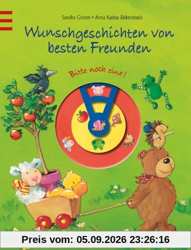 Wunschgeschichten von besten Freunden: Bitte noch eine!