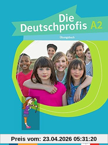 Die Deutschprofis A2 : Übungsbuch