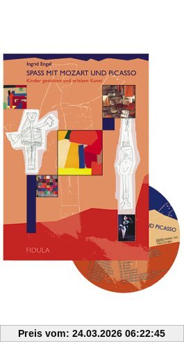 Spaß mit Mozart und Picasso, m. Audio-CD