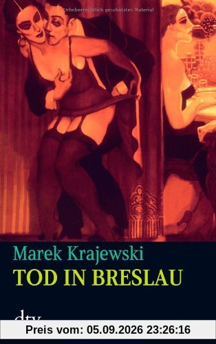 Tod in Breslau: Kriminalroman