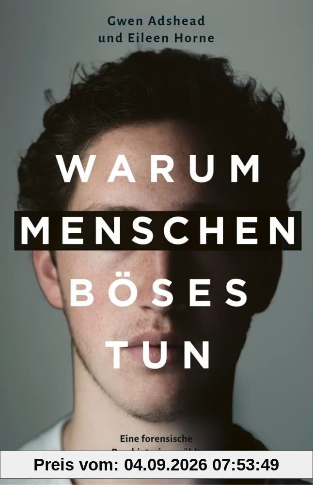 Warum Menschen Böses tun