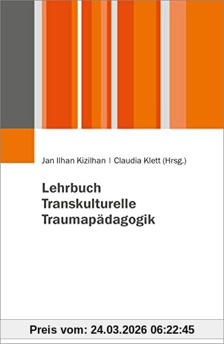 Lehrbuch Transkulturelle Traumapädagogik