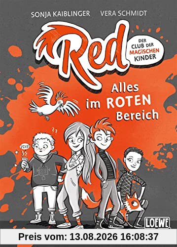 Red - Der Club der magischen Kinder (Band 1) - Alles im roten Bereich: Erlebe superwitzige Abenteuer mit den Reds! - Spannende Detektivgeschichte für Kinder ab 9 Jahren (Loewe Wow!, Band 1)