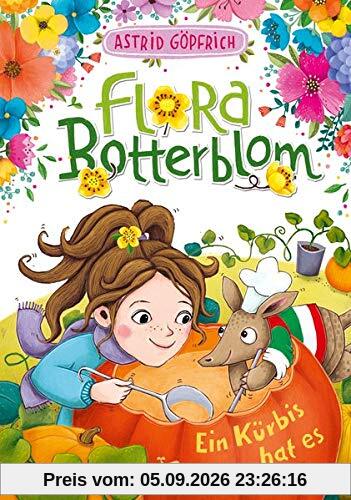 Flora Botterblom - Ein Kürbis hat es in sich