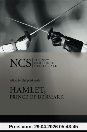 Hamlet, Prince of Denmark (The New Cambridge Shakespeare)