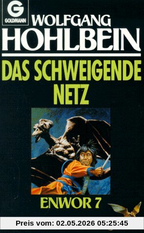Das schweigende Netz. Enwor 07.