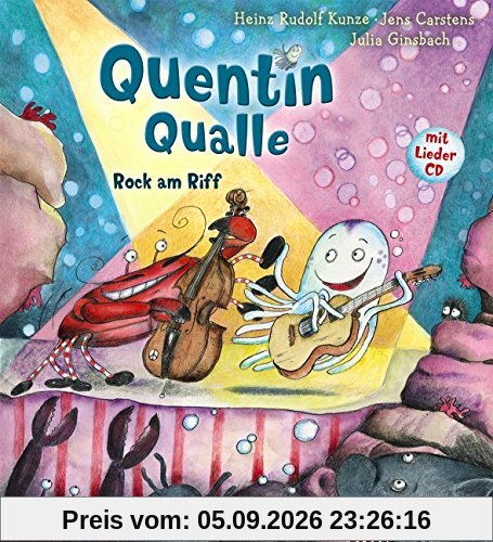 Quentin Qualle - Rock am Riff: Mit Lieder-CD