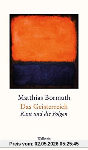 Das Geisterreich: Kant und die Folgen