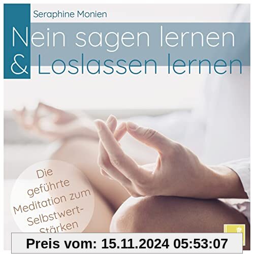 Nein sagen lernen & Loslassen lernen | geführte Meditation CD {Selbstwert stärken, toxische Beziehung verarbeiten, frei 