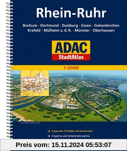 ADAC Stadtatlas Rhein-Ruhr: Bochum. Dortmund. Duisburg. Essen. Gelsenkirchen. Krefeld. Mülheim a. d. .R.. Münster. Oberh