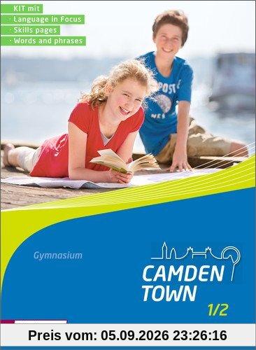 Camden Town - Allgemeine Ausgabe 2012 für Gymnasien: Camden Town Kit 1 + 2