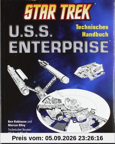Star Trek U.S.S. Enterprise: Technisches Handbuch