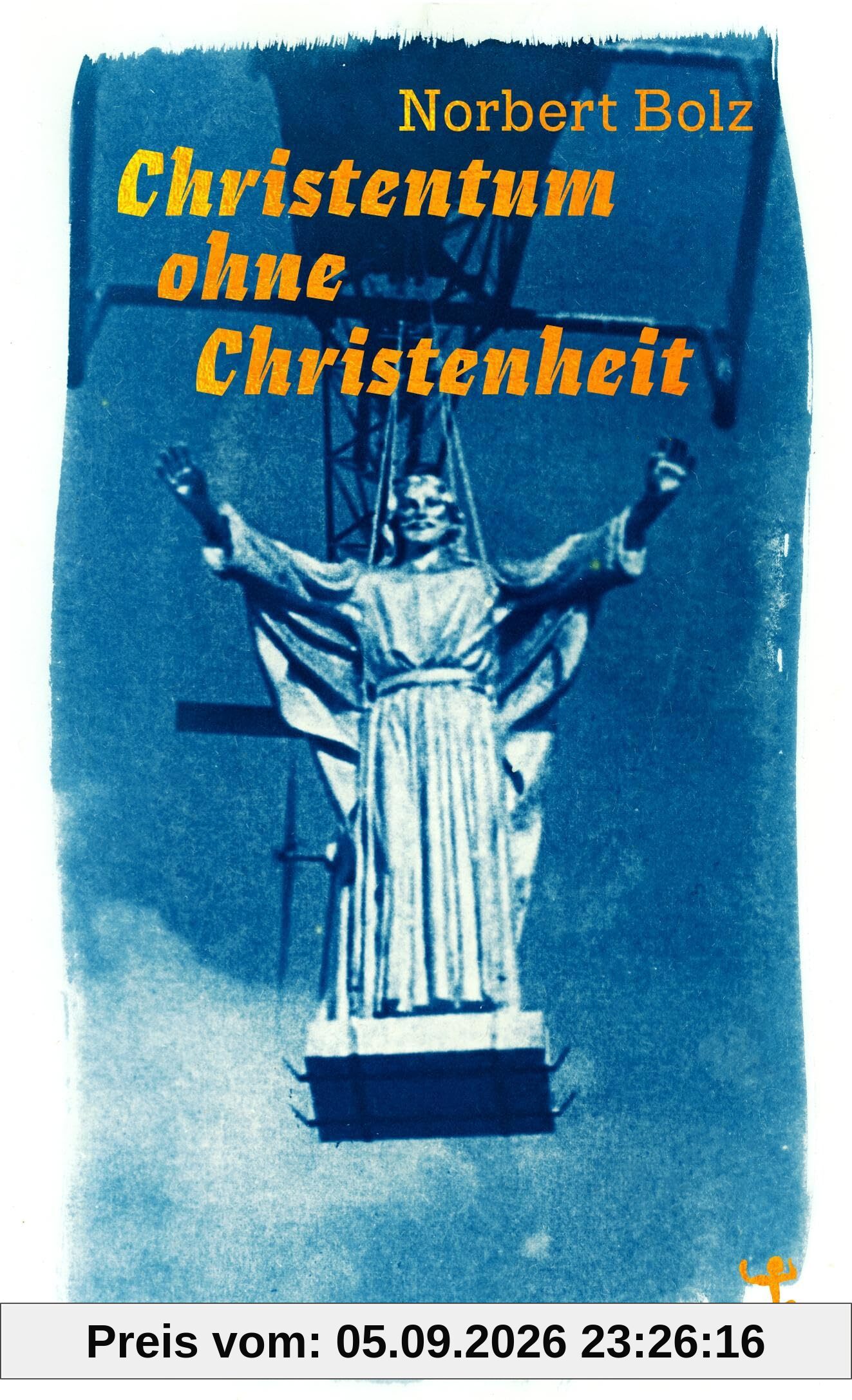 Christentum ohne Christenheit (Theologische Brocken)