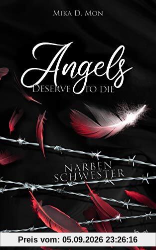 Angels deserve to die: Narbenschwester