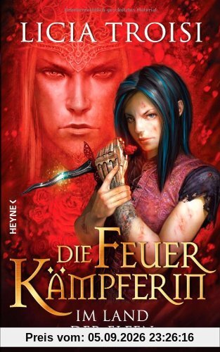 Die Feuerkämpferin 3 - Im Land der Elfen