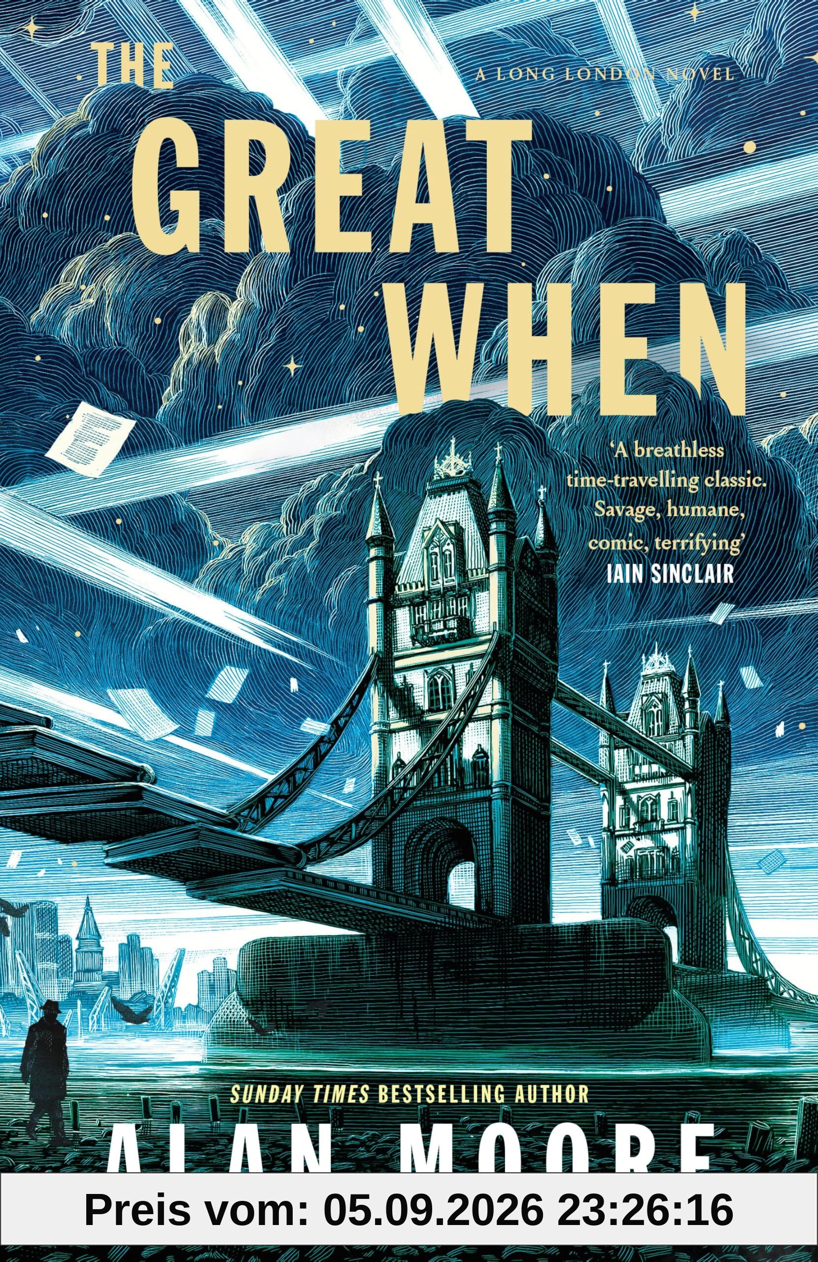The Great When: A Long London Novel