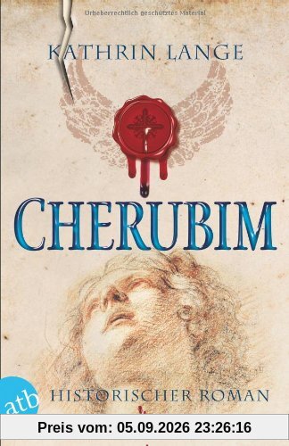 Cherubim: Historischer Roman (Engelmörder-Trilogie)