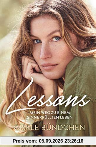 Lessons: Mein Weg zu einem sinnerfüllten Leben