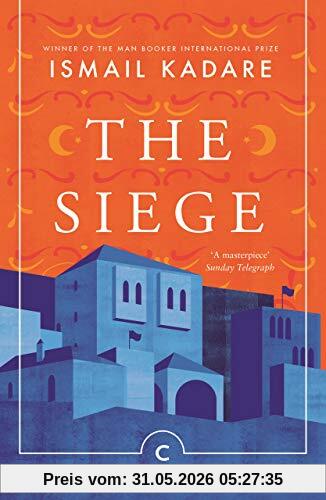 Ismail Kadare The Siege (Canons)