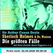 Sherlock Holmes und Dr. Watson - Die größten Fälle. 5 CDs: Der Hund von Baskerville / Silberstrahl / Der Shoscombe-Rennstall / Das Beryll-Diadem / Das Musgrave-Ritual / Das letzte Problem