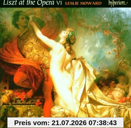 Leslie Howard Das Gesamtwerk Für Soloklavier Vol. 54 (Liszt At The Opera Vol. 6)